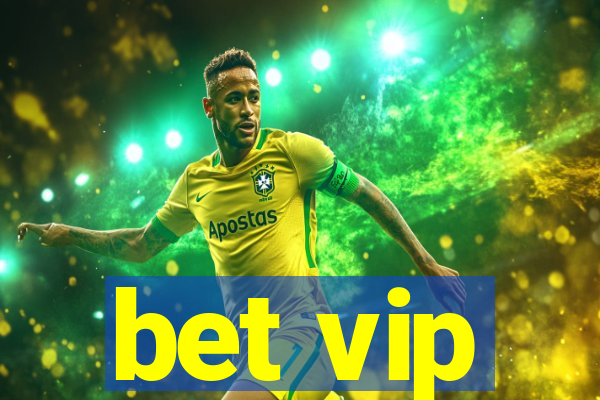 bet vip